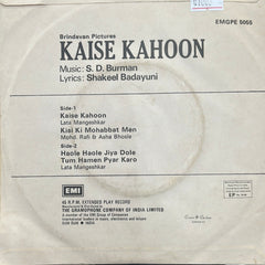 S. D. Burman - Kaise Kahoon (45-RPM)