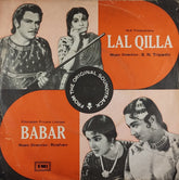 S N Tripathi, Roshan - Lal Qilla / Babar (45-RPM)