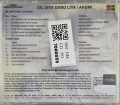 Naushad, Shakeel Badayuni - Dil Diya Dard Liya / Aadmi (CD)