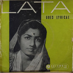 Lata Mangeshkar - Lata Goes Lyrical (45-RPM)