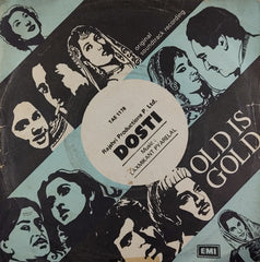 Laxmikant Pyarelal - Dosti (45-RPM)