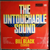 Bill Black Ombo - The Untouchable Sound Of The Bill Black Combo (Vinyl)