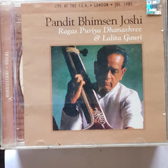Bhimsen Joshi - Ragas Puriya Dhanashree & Lalita Gauri (CD)