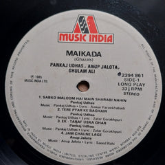 Pankaj Udhas, Ghulam Ali, Anup Jalota – Maikada - मैकदा (Ghazals) (Vinyl)