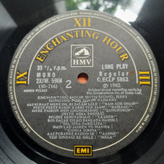 Mohd. Rafi*  - Enchanting Hour With Mohd. Rafi (Vinyl)