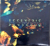Eccentric Pendulum - Tellurian Concepts (CD)