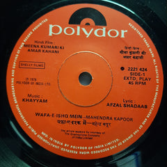 Khayyam, Afzal Shadaab  - Meena Kumari Ki Amar Kahani (45-RPM)