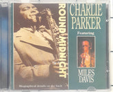 Charlie Parker Featuring Miles Davis - Round Midnight (CD)