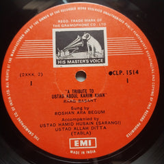 Roshan Ara Begum - A Tribute To Ustad Abdul Karim Khan (Vinyl)