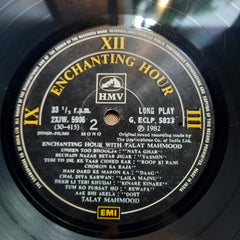 Talat Mahmood - Enchanting Hour With Talat Mahmood (Vinyl)