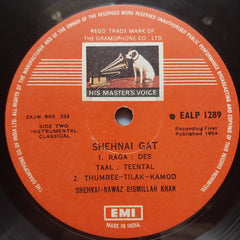 Shehnai Nawaz Bismillah Khan - Raga Malkauns • Raga Des-Tilak Kamod (Vinyl)
