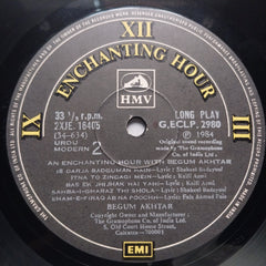 Begum Akhtar  - An Enchanting Hour With Begum Akhtar - Ghazals (Vinyl)