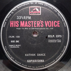 Gopi Krishna  - Kathak: The Art Of Gopi Krishna (Vinyl)