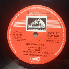 Shehnai Nawaz Bismillah Khan - Raga Malkauns • Raga Des-Tilak Kamod (Vinyl)