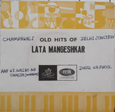 Lata Mangeshkar - Old Hits Of Lata Mangeshkar (45-RPM)