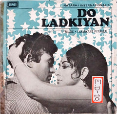 Laxmikant Pyarelal - Do Ladkiyan (45-RPM)