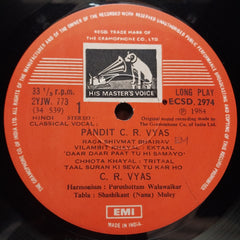 Pandit C. R. Vyas  - Raga Shivmat-Bhairav, Raga Poorvi (Vinyl)
