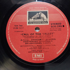 Shivkumar Sharma* - Hariprasad Chaurasia - Brijbhushan Kabra* - Call Of The Valley (Vinyl)