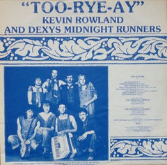 Kevin Rowland & Dexys Midnight Runners - Too-Rye-Ay (Vinyl)