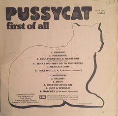 Pussycat (2) - First Of All (Vinyl) Image