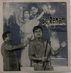 Laxmikant-Pyarelal - Be-Reham (45-RPM)