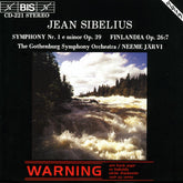 Jean Sibelius, Göteborgs Symfoniker / Neeme Järvi - Symphony Nr. 1 E Minor Op. 39 / Finlandia Op. 26:7 (CD) Image