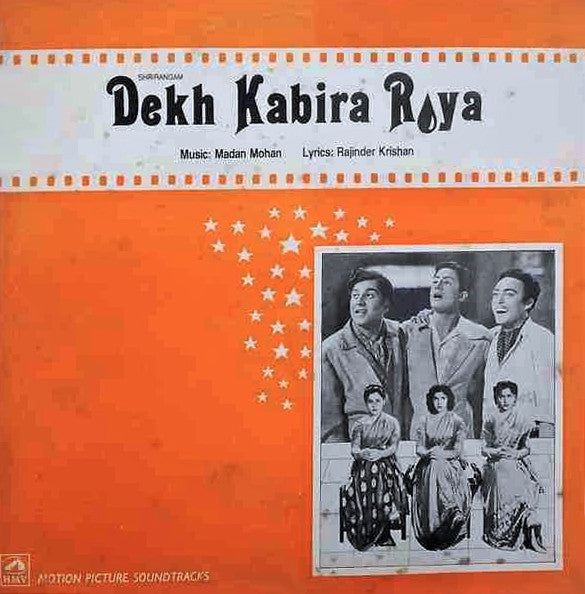 Madan Mohan, Rajinder Krishan - Dekh Kabira Roya (Vinyl) Image