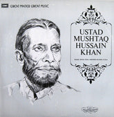 Mushtaq Hussain Khan - Ustad Mushtaq Hussain Khan (Vinyl)