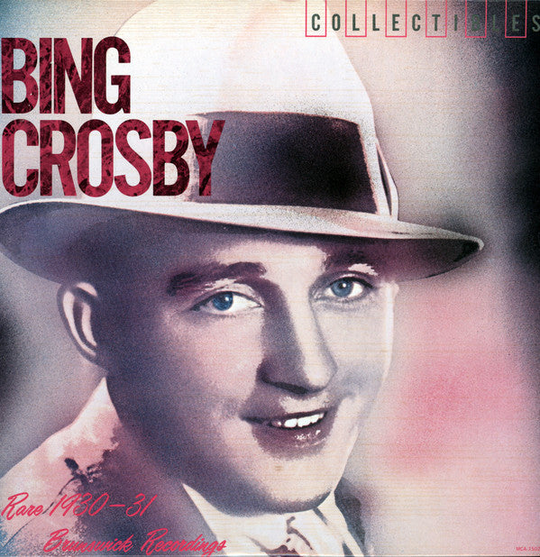 Bing Crosby - Rare 1930-31 Brunswick Recordings (Vinyl) Image