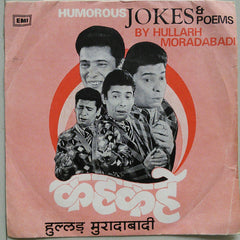 Hullarh Moradabadi - Kahkahe - Humorous Jokes & Poems (45-RPM)