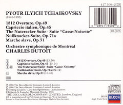 Pyotr Ilyich Tchaikovsky, Charles Dutoit, L'Orchestre Symphonique De Montreal - 1812 Overture • Capriccio Italien • The Nutcracker Suite • Marche Slave (CD) Image