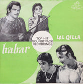 S. N. Tripathi / Roshan (2) - Lal Qilla / Babar (45-RPM)