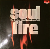 James Brown - Soul Fire The Greatest Hits Of James Brown Vol II (Vinyl) Image
