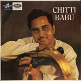 Chitti Babu - Chitti Babu (Vinyl)