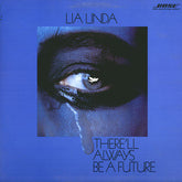 Lia Linda - There'll Always Be A Future (Vinyl) Image