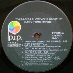 Gary Toms Empire - 7-6-5-4-3-2-1 Blow Your Whistle (Vinyl) Image