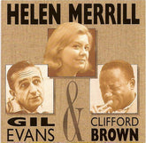 Helen Merrill, Gil Evans & Clifford Brown - Helen Merrill With Clifford Brown & Gil Evans (CD) Image