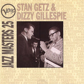 Stan Getz & Dizzy Gillespie - Verve Jazz Masters 25 (CD) Image