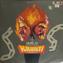 Laxmikant-Pyarelal, Sammy Reuben - The Music Of Manoj Krumar’s Kranti (Instrumental) (Vinyl)
