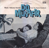 Kalyanji-Anandji - Do Musafir (45-RPM)