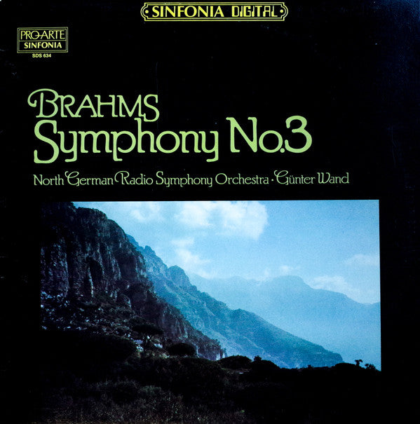 Johannes Brahms - NDR Sinfonieorchester • Günter Wand - Symphony No. 3 In F Op. 90 (Vinyl) Image