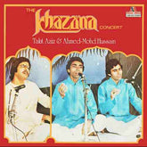 Talat Aziz, Ustad Ahmedjan Thirakhwa, Mohammed Hussain - The Khazana Concert (Vinyl) Image