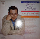 André Previn , Piano And André Previn And His Orchestra - Sittin' On A Rainbow - The Music Of Harold Arlen (Vinyl)
