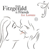 Ella Fitzgerald - & Friends For Lovers (CD)