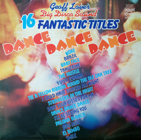 Geoff Love's Big Disco Sound - Dance Dance Dance (Vinyl) Image