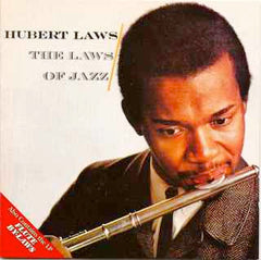 Hubert Laws - The Laws Of Jazz / Flute By-Laws (CD) Image