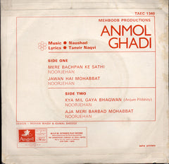 Naushad - Anmol Ghadi (45-RPM)