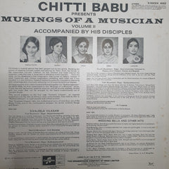 Chitti Babu - Musings Of A Musician Volume II Accompanied By His Disciples (Vinyl) Image