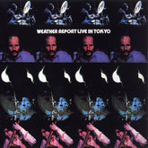 Weather Report - Live In Tokyo (CD) (2 CD) Image