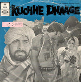 Laxmikant-Pyarelal - Kuchhe Dhaage (45-RPM)